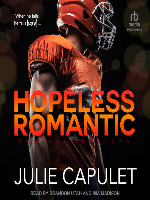 Title details for Hopeless Romantic by Julie Capulet - Available